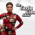 The Carla Gibson Show 